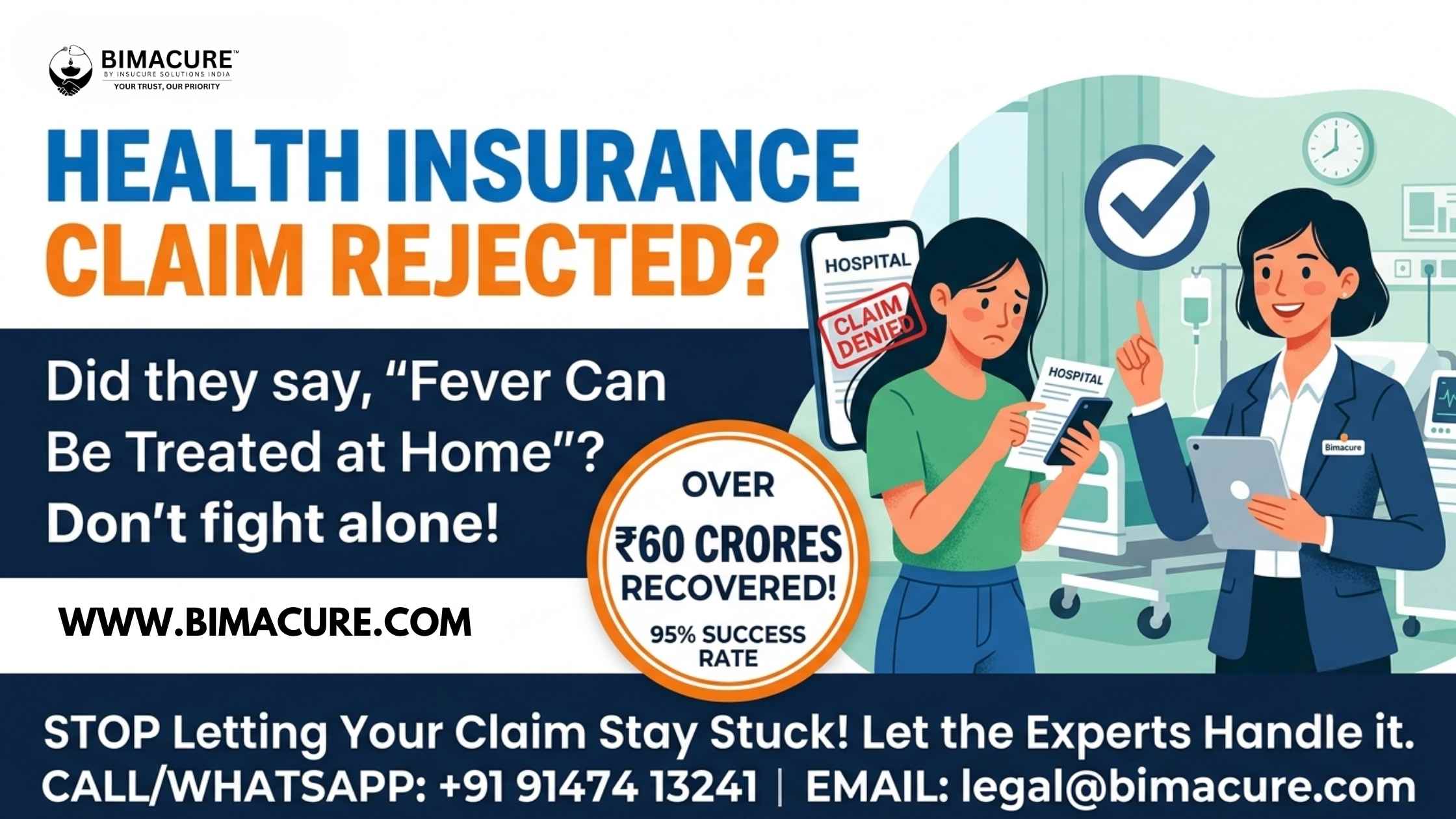 Woman claims insurance company rejected claim for hospitalisation, said 'bukhar ghar pe theek ho jaayega'.
